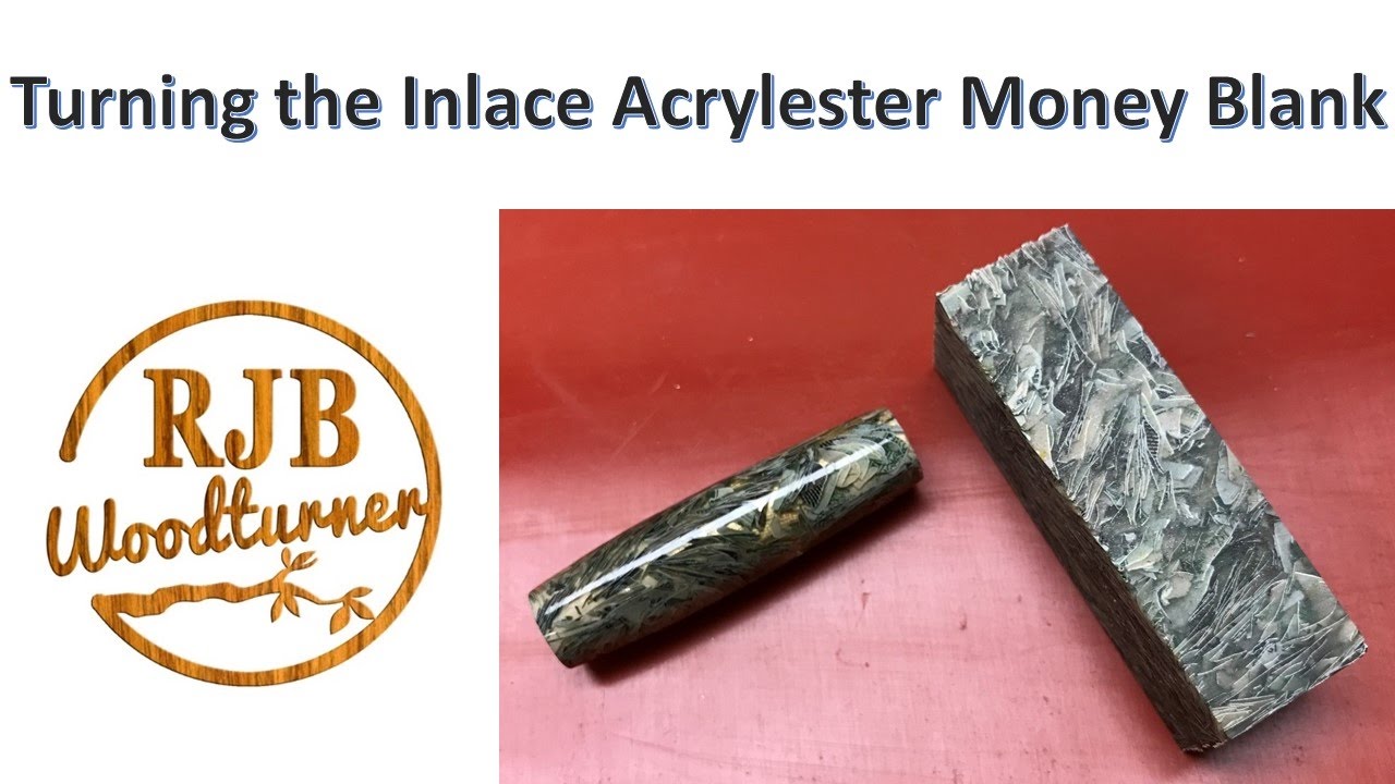 Inlace Acrylester Money Blank - First Time Turning