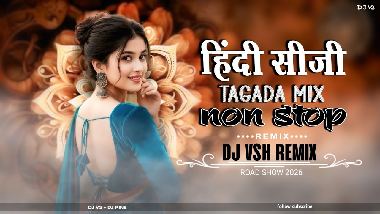 Hindi CG Mandla dindori nonstop viral trending insta DJ VSH REMIX MANDAL 2025