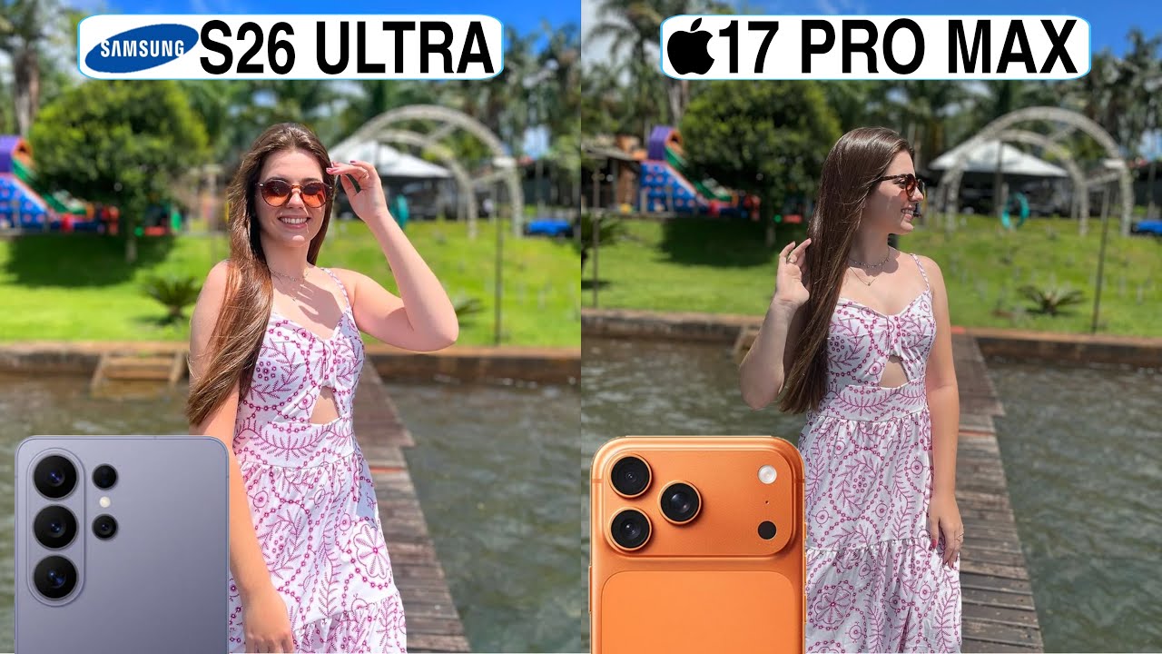 Сравнение камер Samsung Galaxy S26 Ultra и iPhone 17 Pro Max: тест-драйв