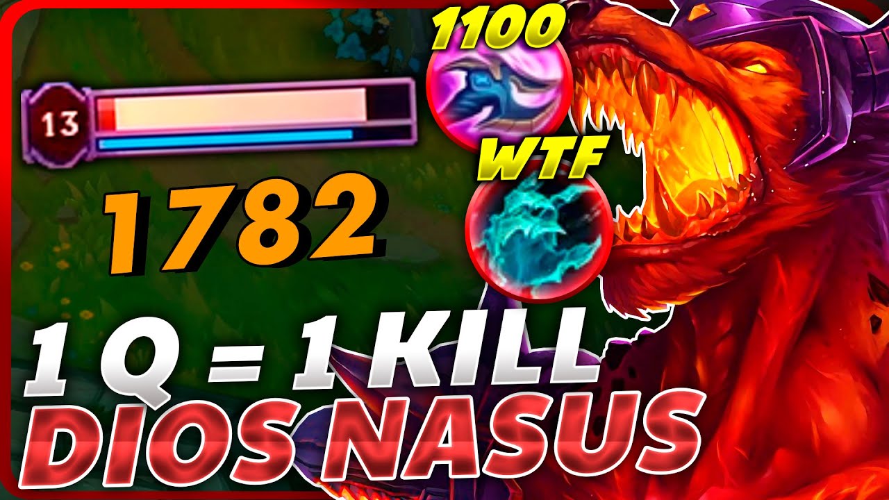 💥¡La BUILD MÁS HORRIBLE de NASUS hace que MUERAN de 1Q de +1100 CARGAS! *ES VOMITIVO*
