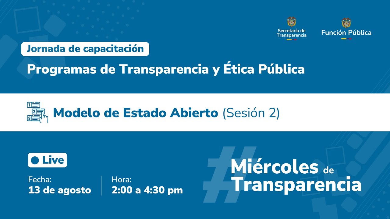Capacitación 03: Modelo de Estado Abierto | Sesión 02