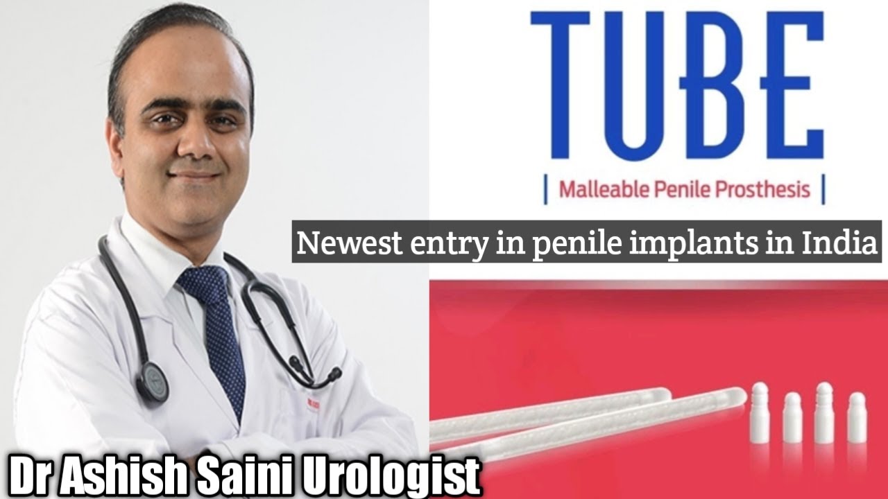 Tube malleable penile implant .Latest penile implant in 2022. Review of the implant