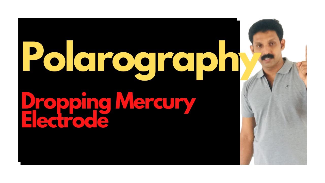 POLAROGRAPHY/Dropping Mercury Electrode/AJT Chemistry/Malayalam
