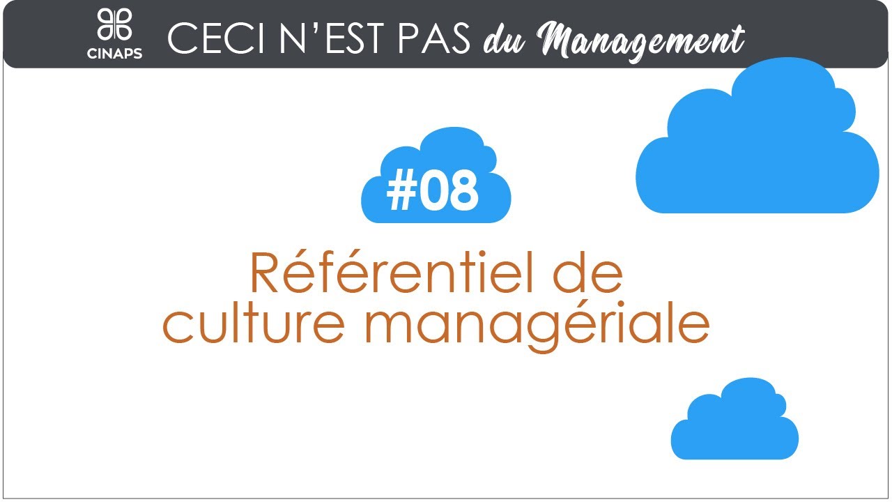 Référentiel de culture managériale : et si nous parlions le même langage ?
