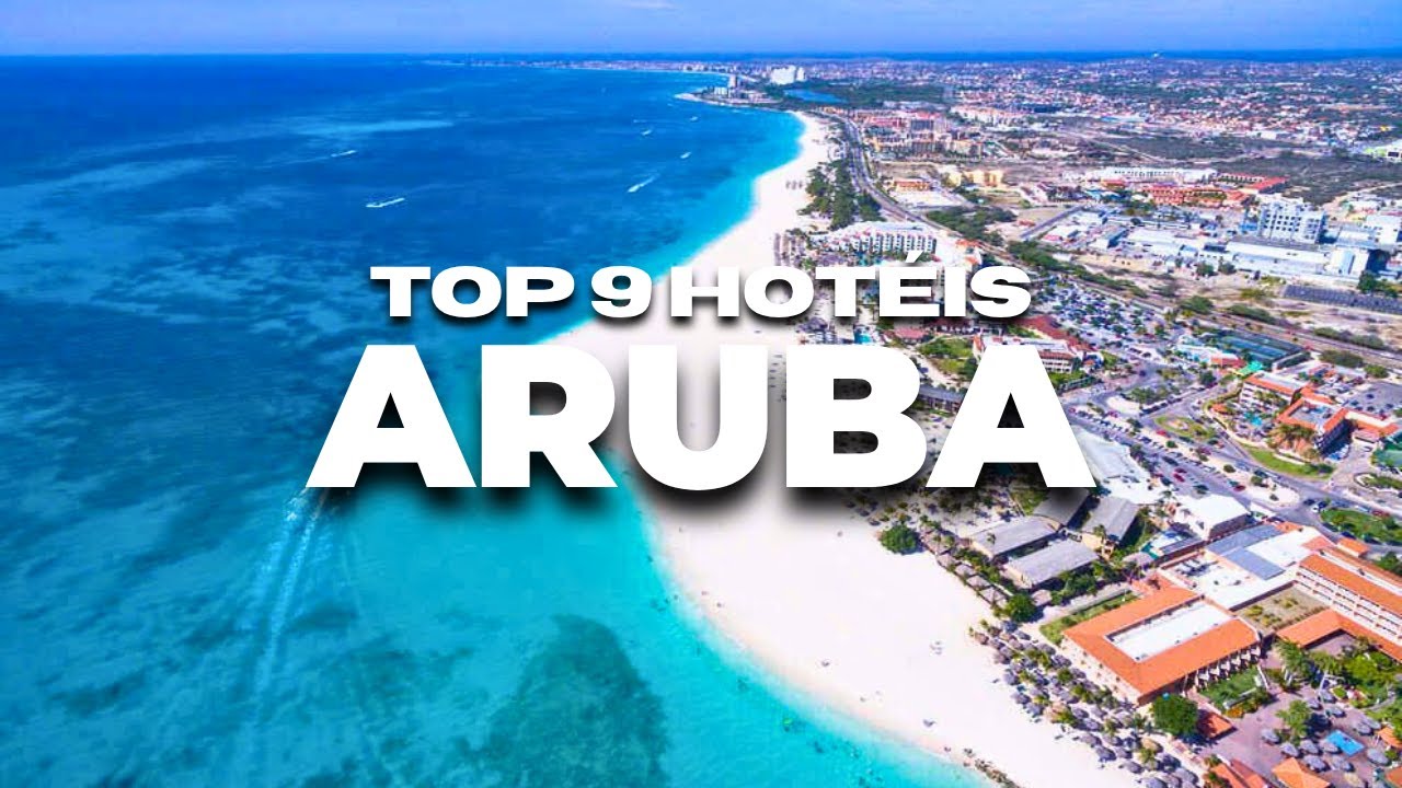 Os 9 Melhores Resorts em Aruba Que Você Precisa Conhecer!