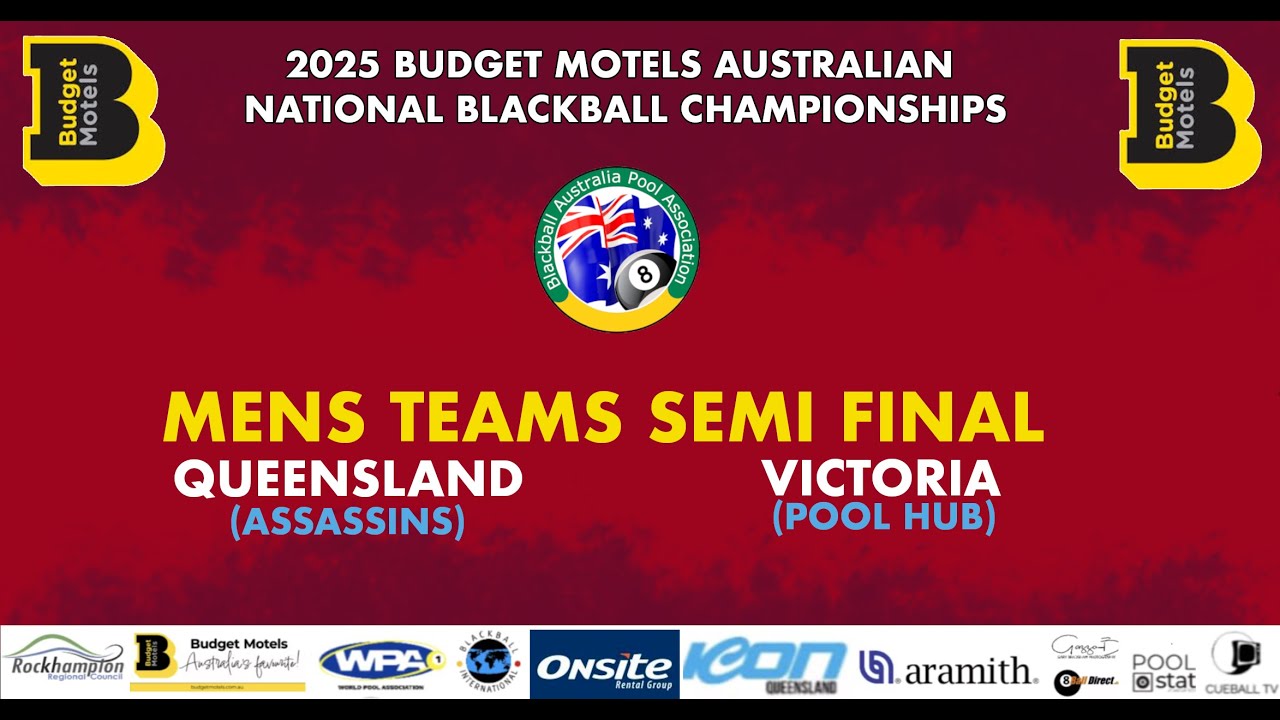 Australian Championships 2025  : Mens Team Semi Final  - QLD Assassins v VIC Pool Hub