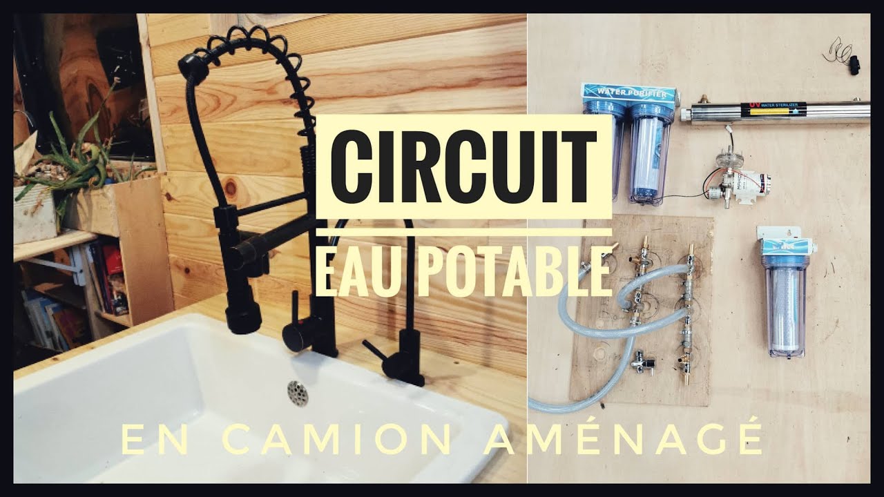 Aménagement CAMION Ep-35: Webasto et filtration de l'eau