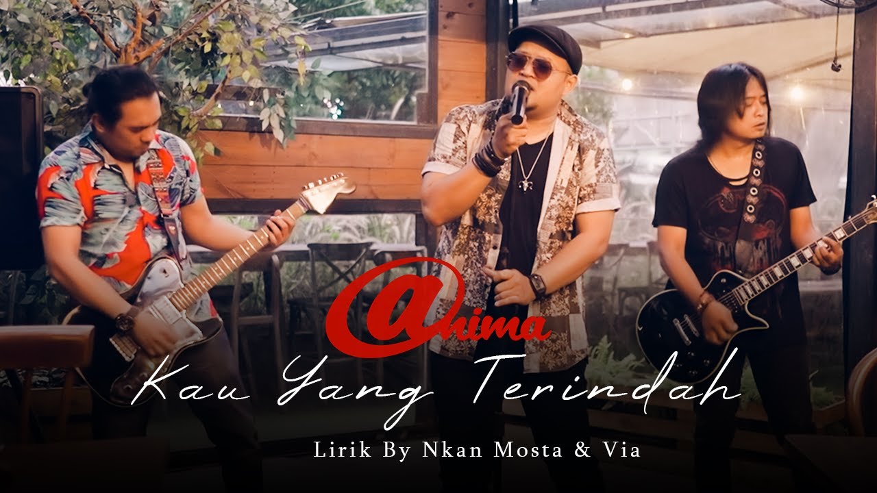 Anima Band - Kau Yang Terindah (Official Video)