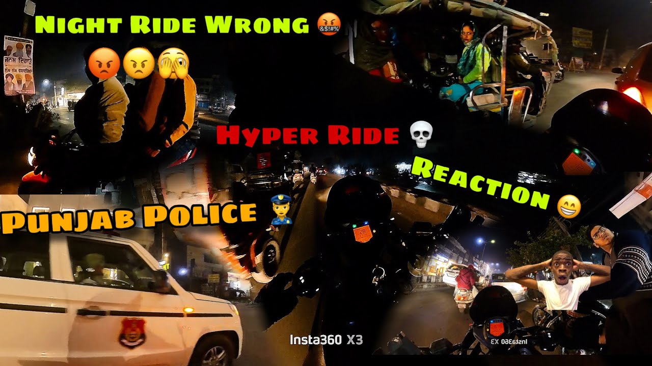 💀Night Ride Wrong😡In Hyer Ride🚀||Punjab Police👮 || Crazy Public Reaction 😍