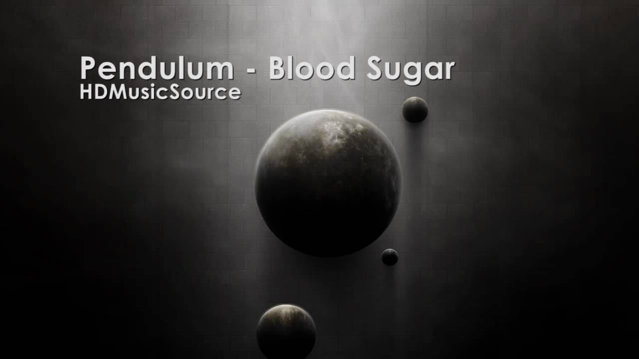 Pedulum - Blood Sugar HD (320KBit)