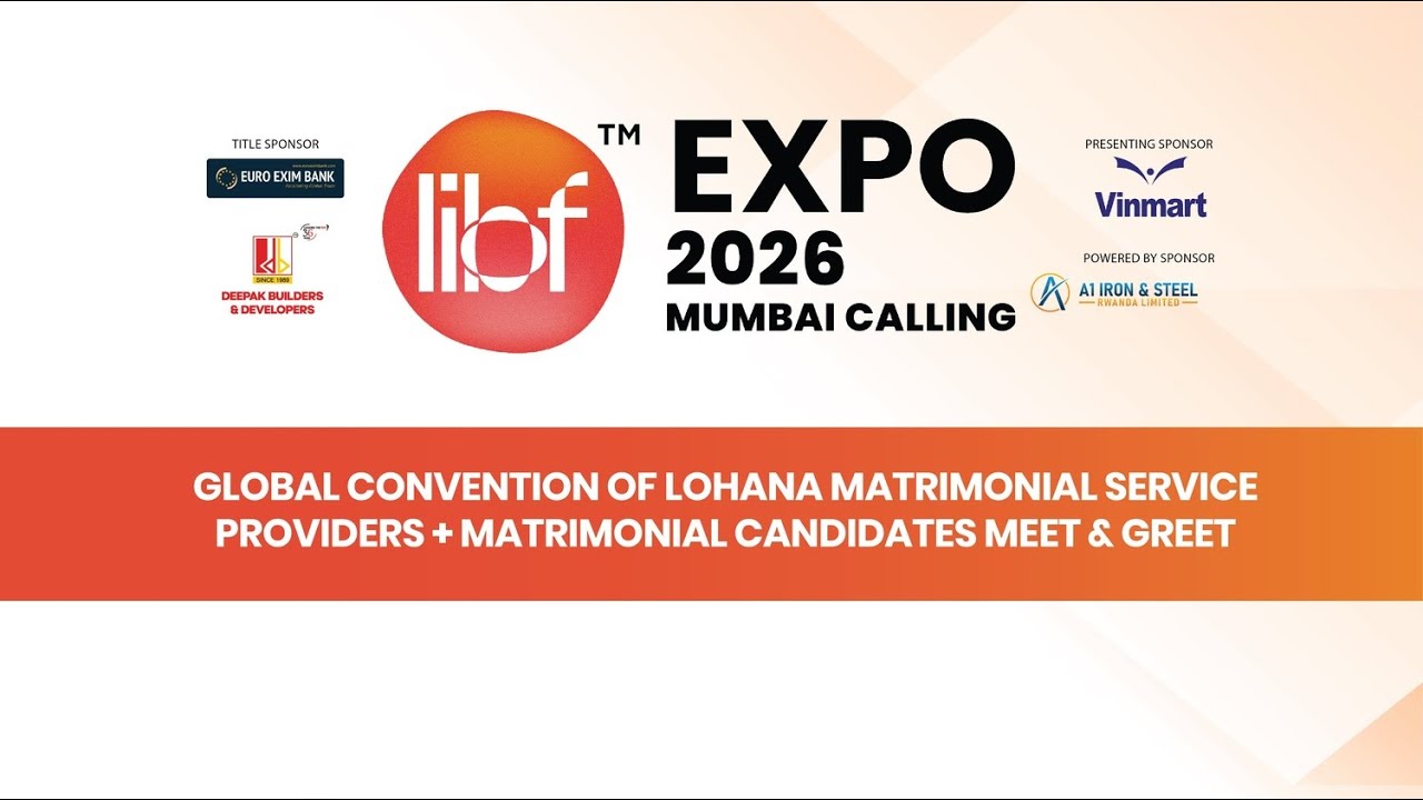 Global Convention of Lohana Matrimonial Service Providers + Matrimonial Candidates Meet & Greet