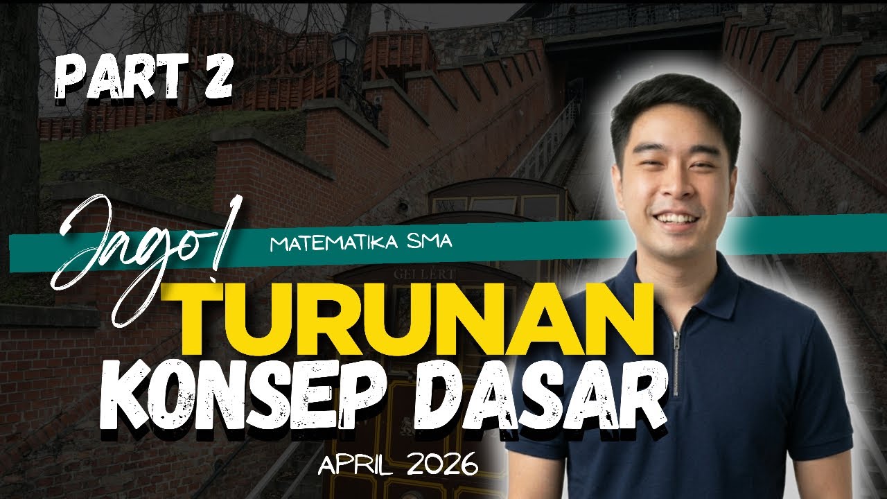 Turunan (Diferensial) SMA Part 2 | Konsep Dasar