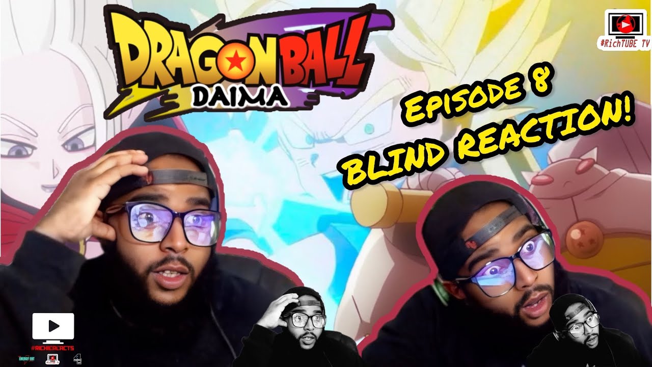 "MY LAST FIGHT JUST WENT VIRAL!!" 😎😮‍💨 | DRAGON BALL DAIMA ep. 8 | BLIND REACTION | 
