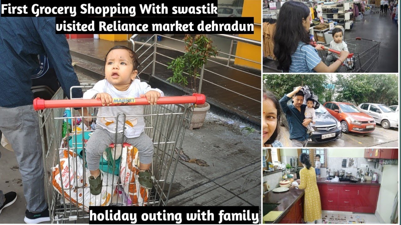 First Grocery Shopping with Swastik!!Reliance Market dehradun!!Holiday Outing After Long Time