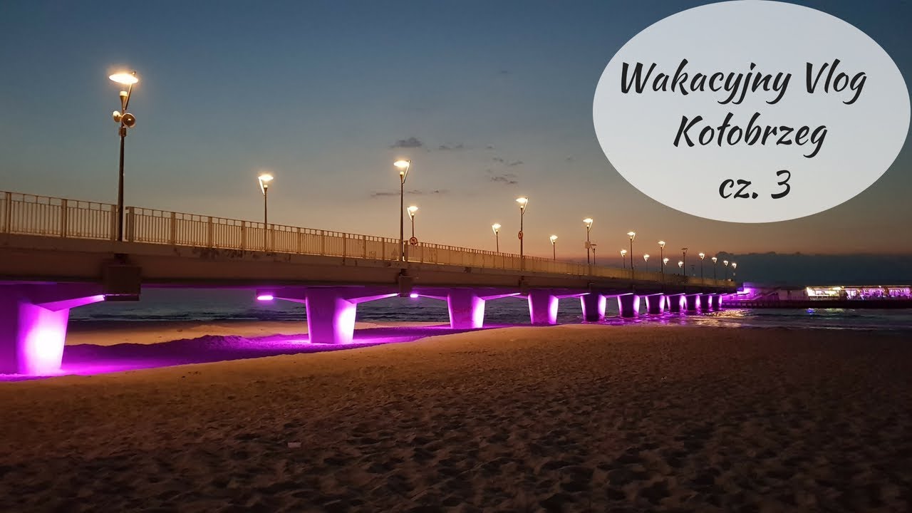 Wakacyjny Vlog - Kołobrzeg cz. 3