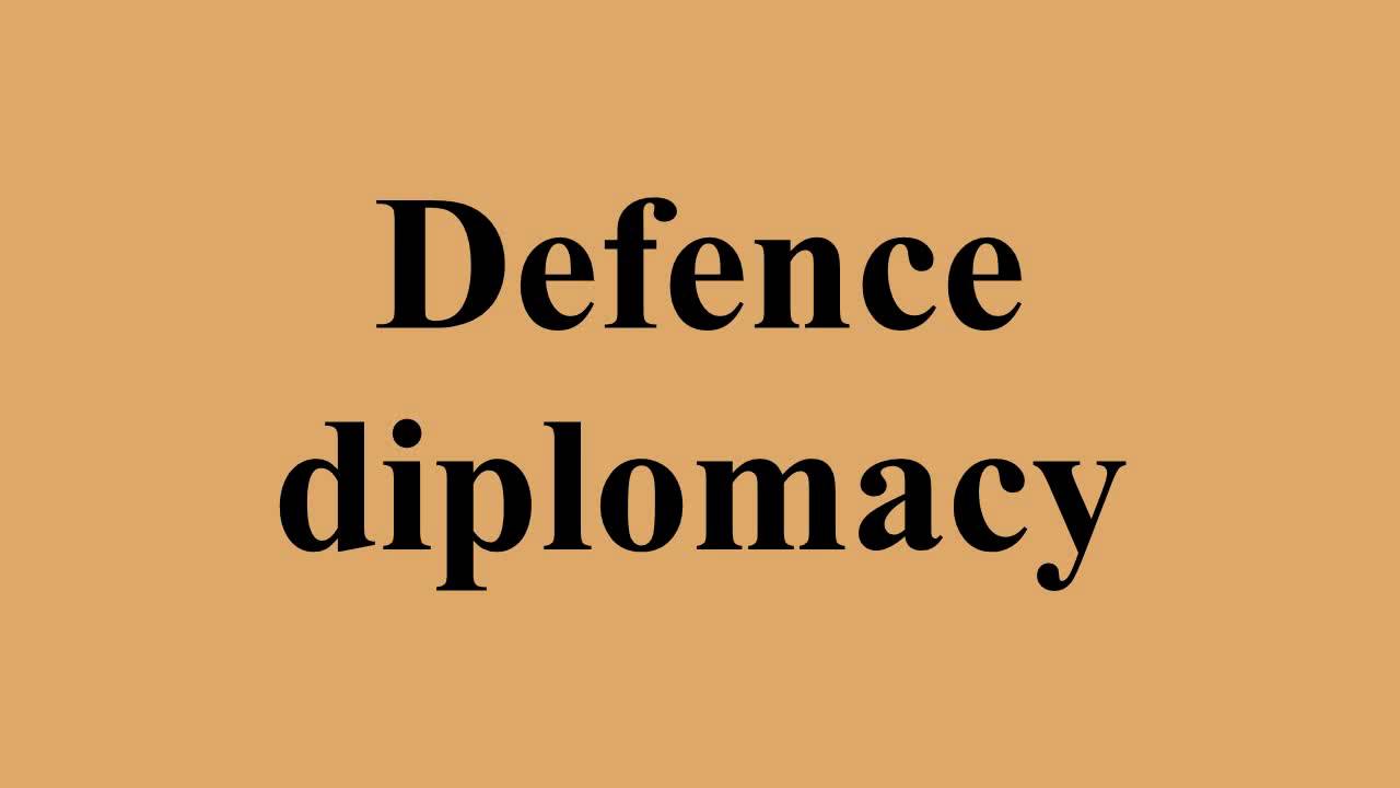 Defence diplomacy