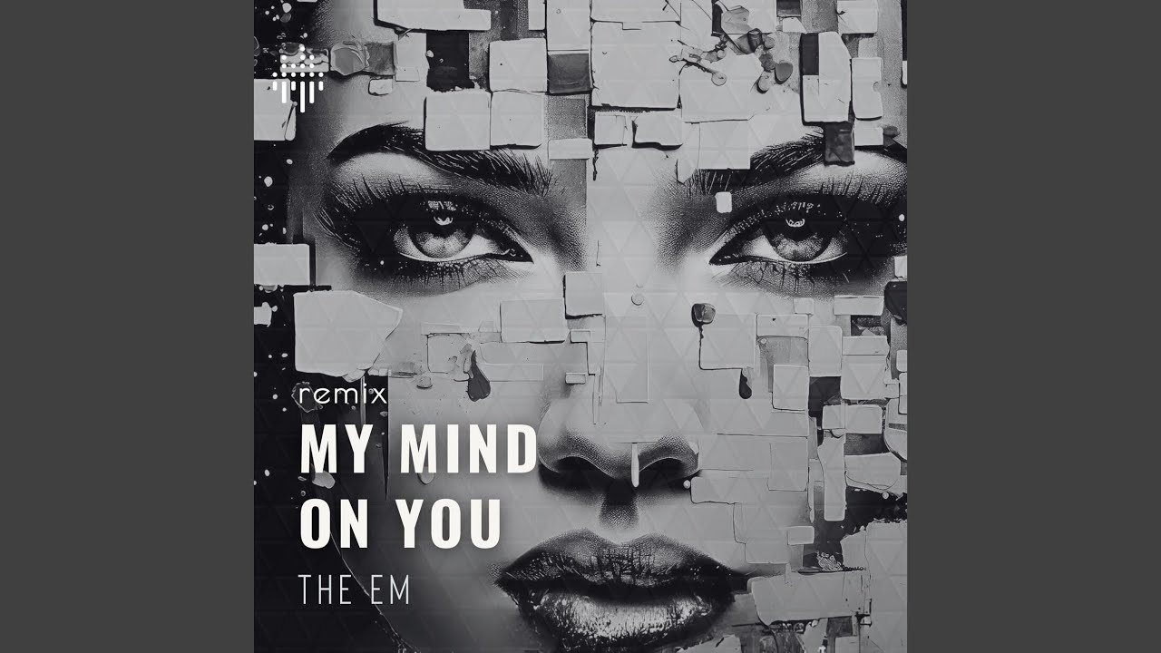 My Mind On You (Remix)