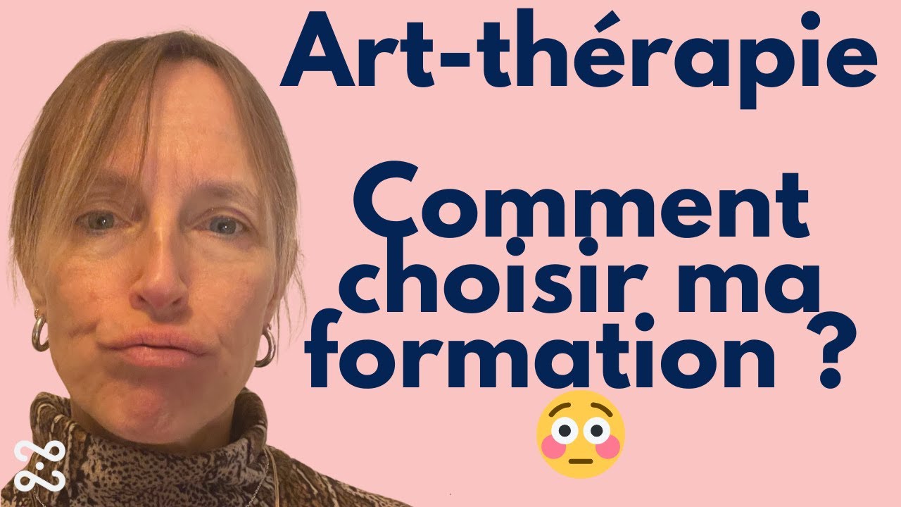 Choisir sa formation en art-thérapie : mon tableau comparatif 2025