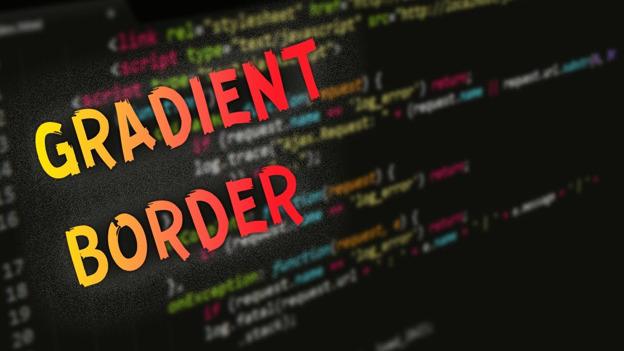 Gradient Border HTML, CSS | Урок 18