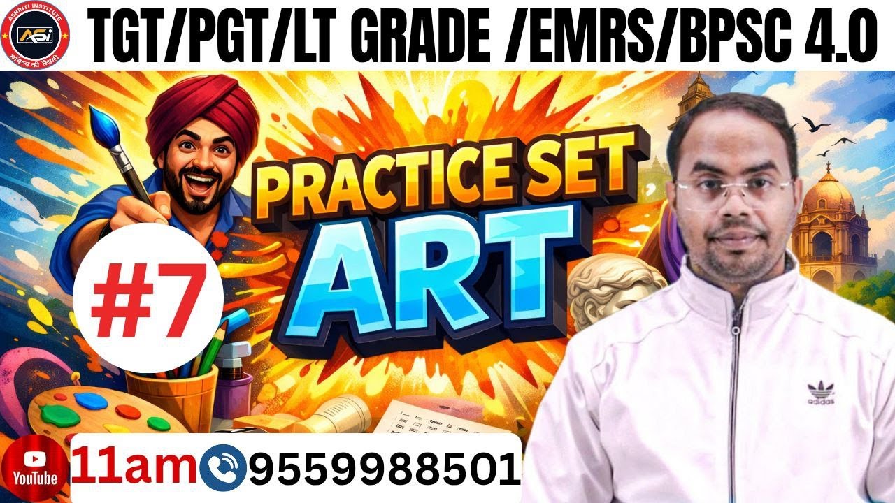 #tgt  PGT ART PRACTICE CLASS -07 BY ASHISH SIR