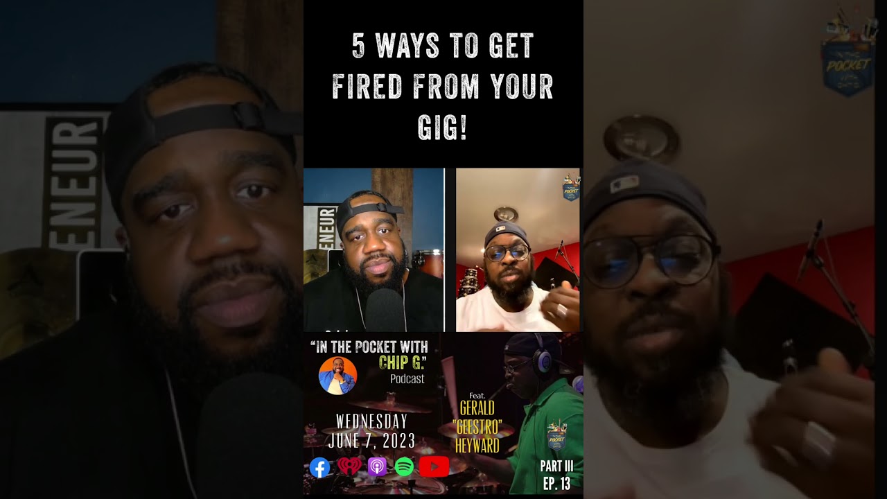 EP.13 - Part III Highlights: Gerald Heyward - 5 ways to get fired from your gig! 