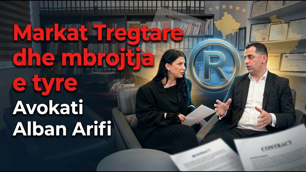 Markat Tregtare dhe mbrojtja e tyre — Avokati Alban Arifi