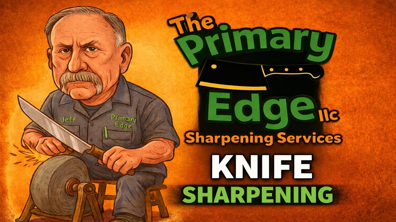 Friday Sharpening with The Primary Edge llc