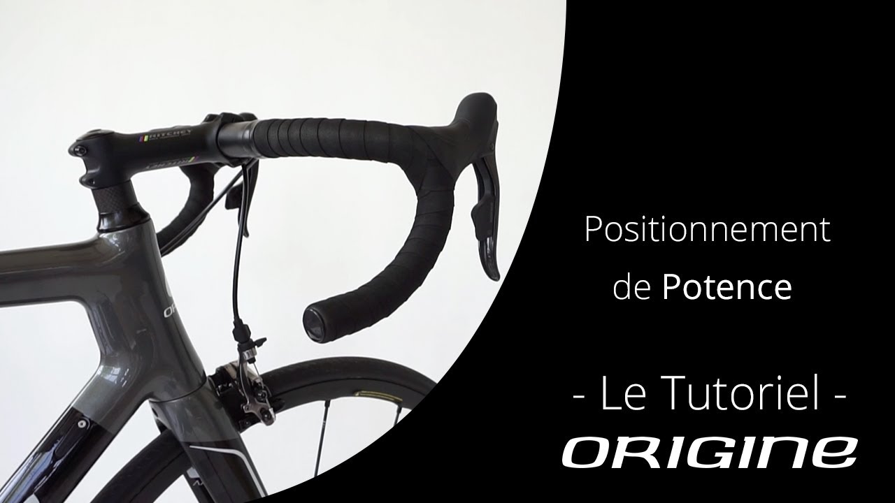 Les tutoriels Origine - Comment régler sa position de potence ?