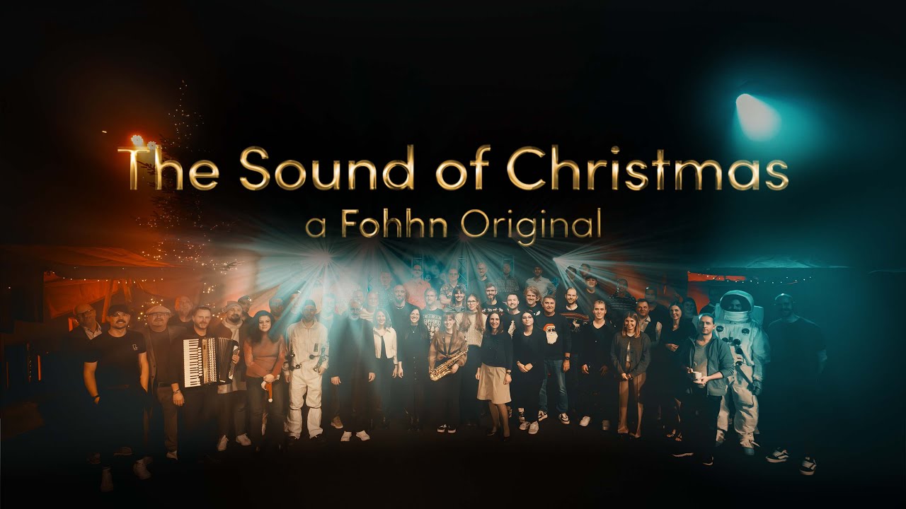 The Sound of Christmas – A Fohhn Original