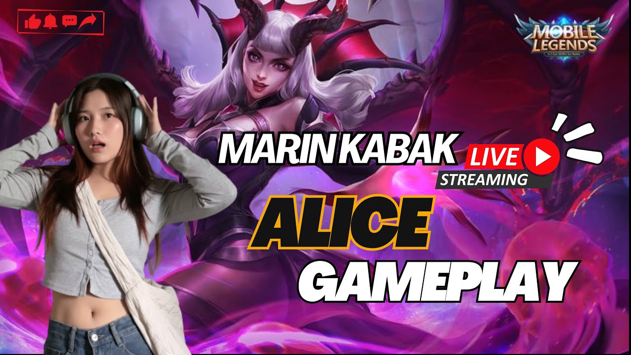 MOBA LEGENDS 5V5 | NORTHEAST GIRL | ALICE GAMEPLAY | MYTHIC RANK PUSH | LIVE STREAM