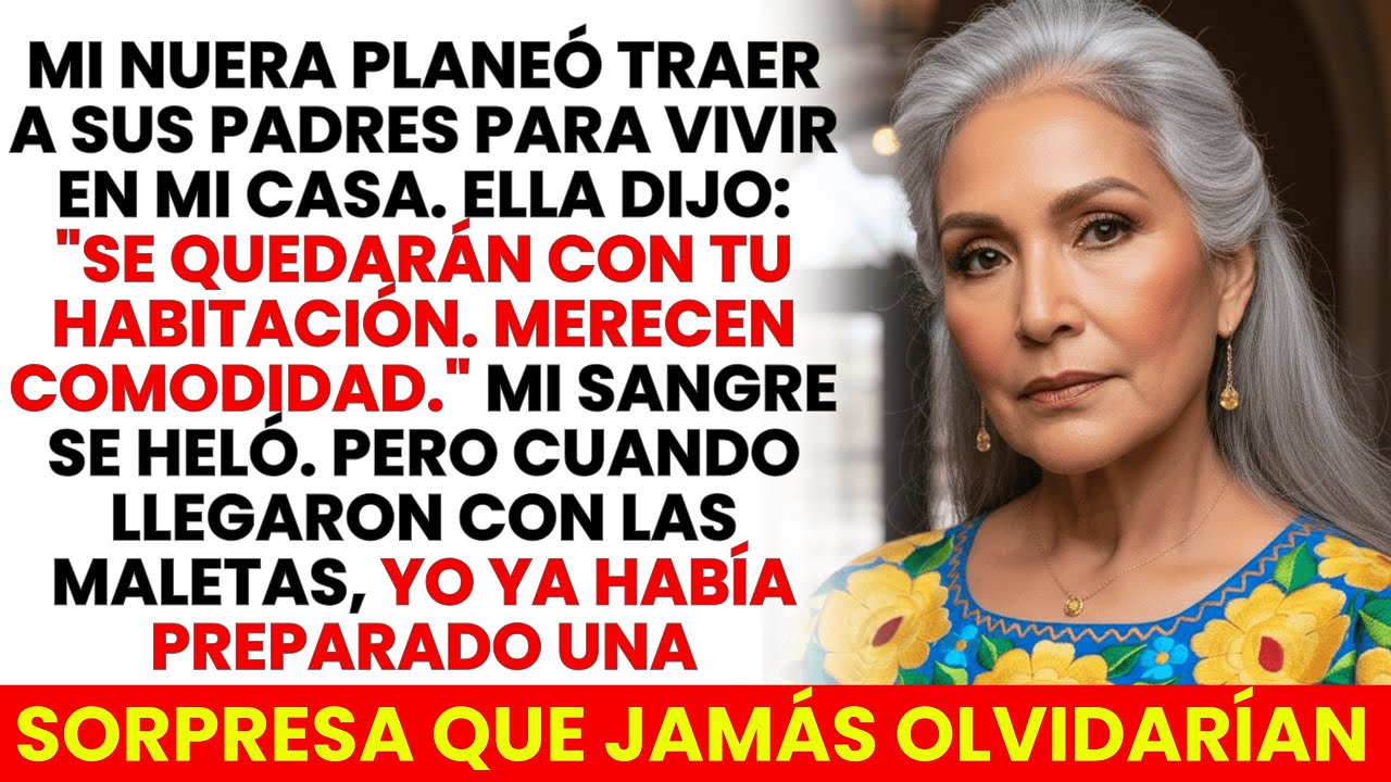 Mi Nuera Me Expulsó De Mi Cuarto Para Darlo A Sus Padres… Pero Lo Que Hice No Lo Olvidarán…