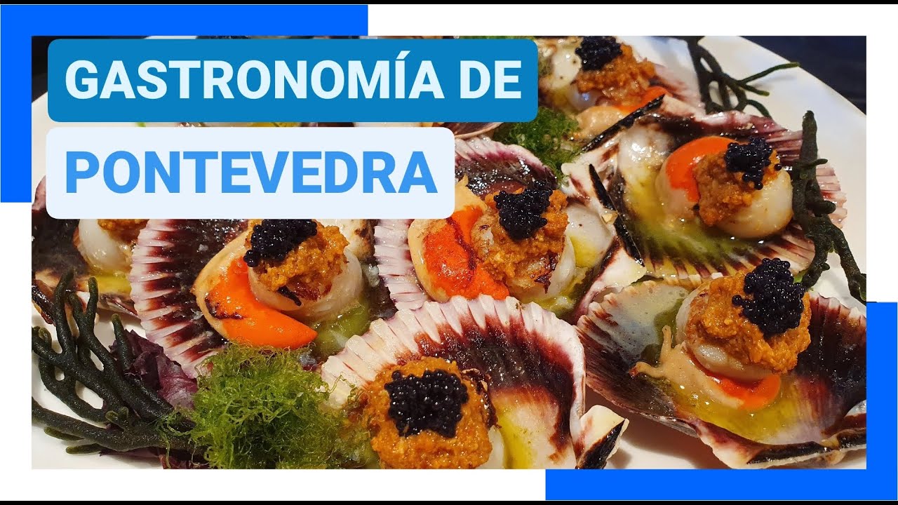 GUÍA COMPLETA ▶ GASTRONOMÍA de PONTEVEDRA (ESPAÑA) 🇪🇸 🌏 Platos típicos, comer, cocina, recetas...