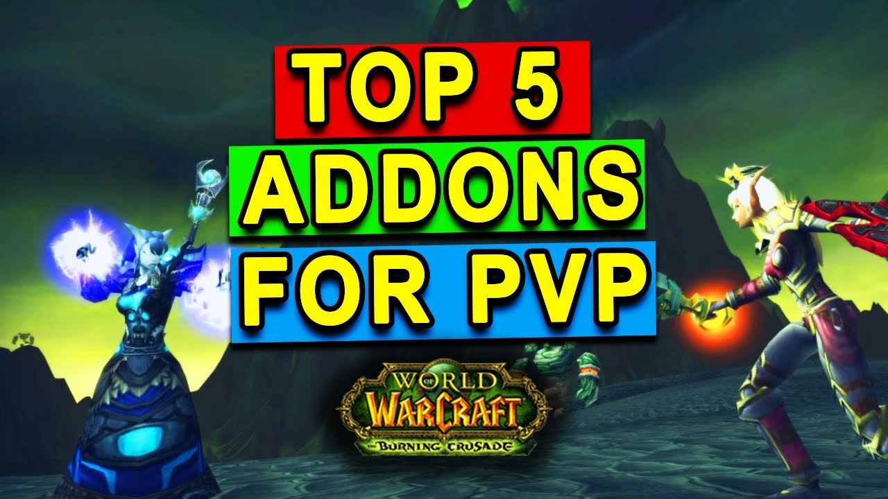 Топ-5 аддонов, которые вам необходимы для PvP в TBC Classic.