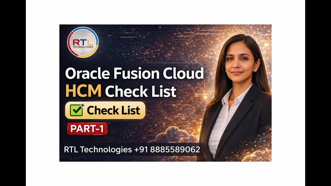 Oracle Fusion Cloud HCM Check List Part-1