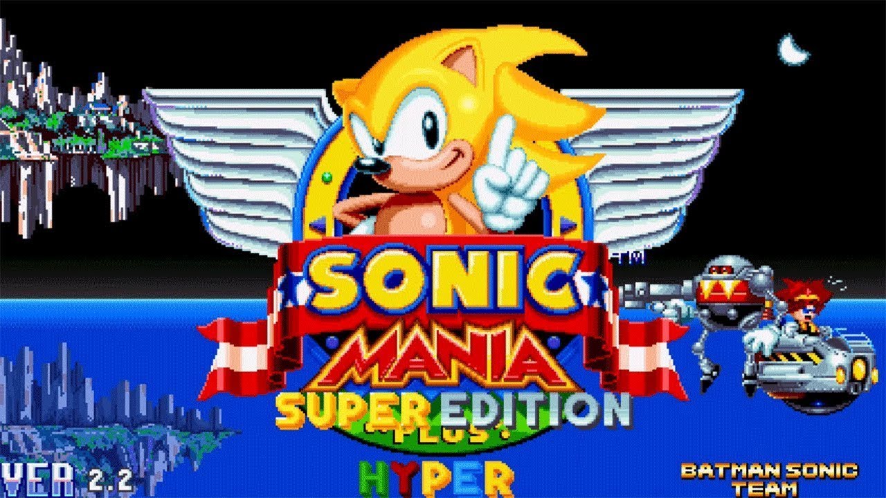 Super Sonic Mania Hyper Edition | Sonic Mania Mods