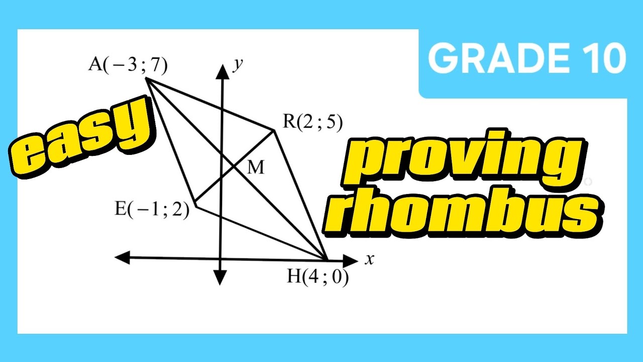 proving rhombus | ANALYTICAL GEOMETRY grade10 