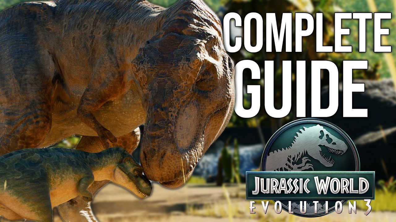 Complete Beginners Guide to Jurassic World Evolution 3