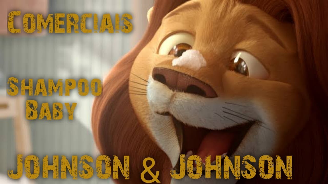 Comerciais no Brasil | Shampoos Johnsons Baby