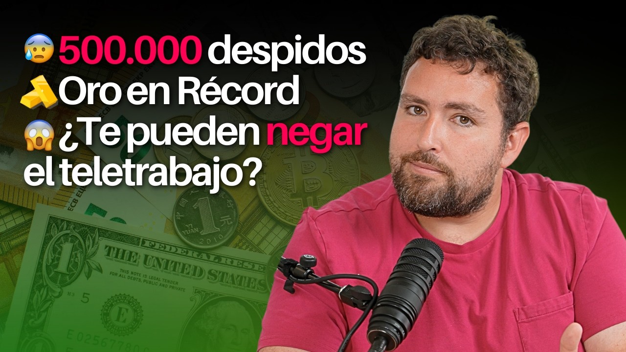 CASI 500 MIL DESPIDOS, ORO RÉCORD Y ¿TELETRABAJO NEGADO? – PERAS NEWS 63