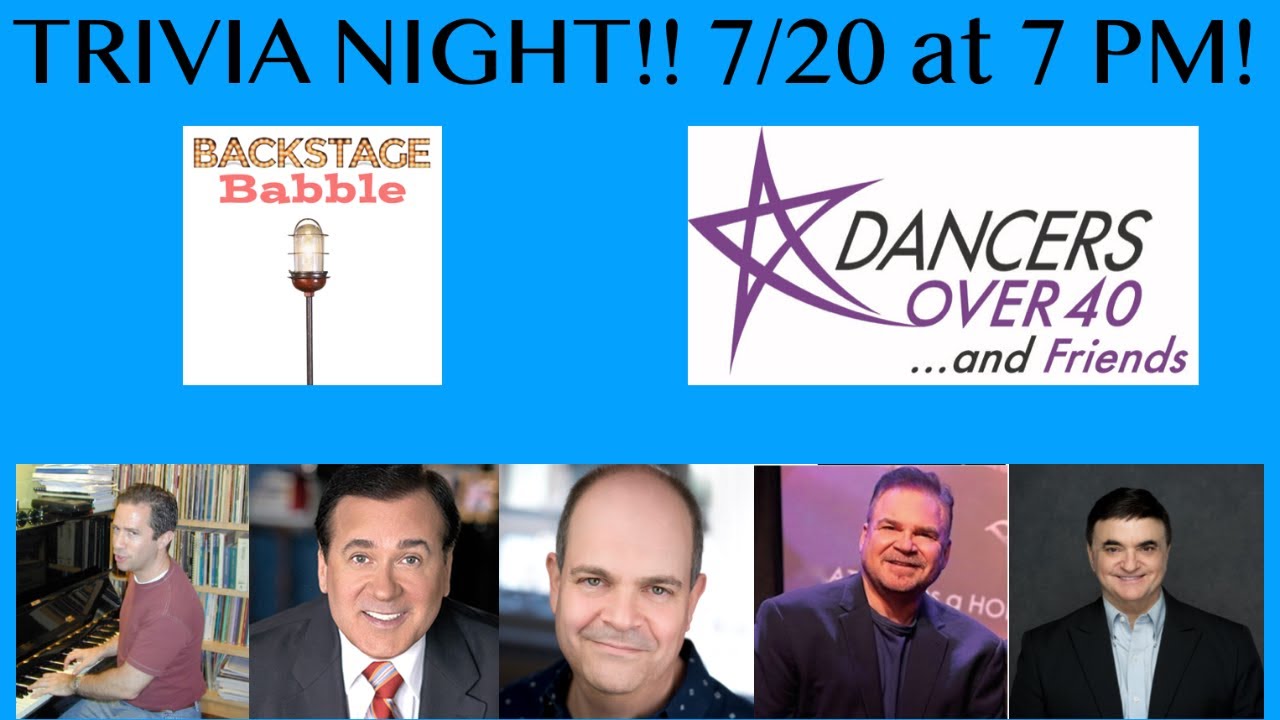 Dancers Over 40/Backstage Babble Trivia Night #2!