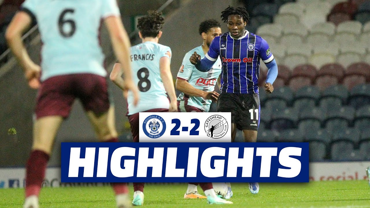Highlights | Dale 2-2 Gateshead