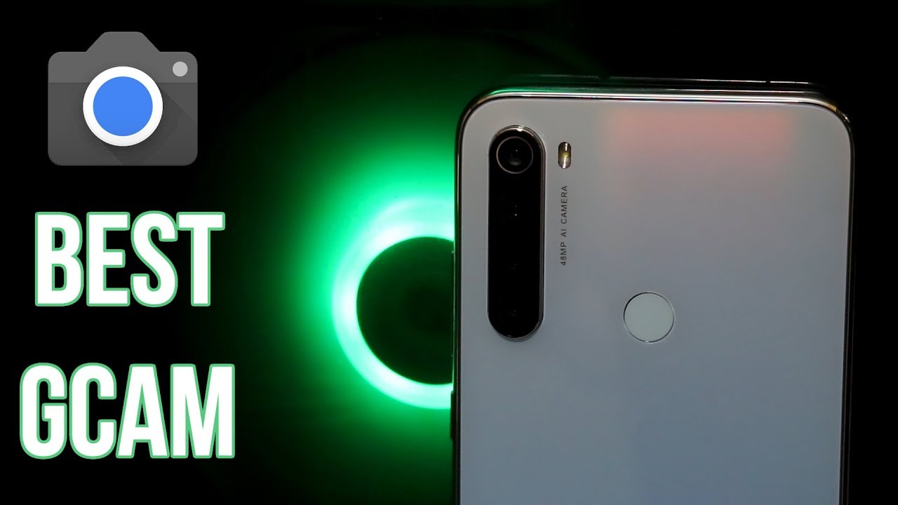 Best Google Camera For Redmi Note 8 ☑️🔥 How to install GCam on Redmi Note 8