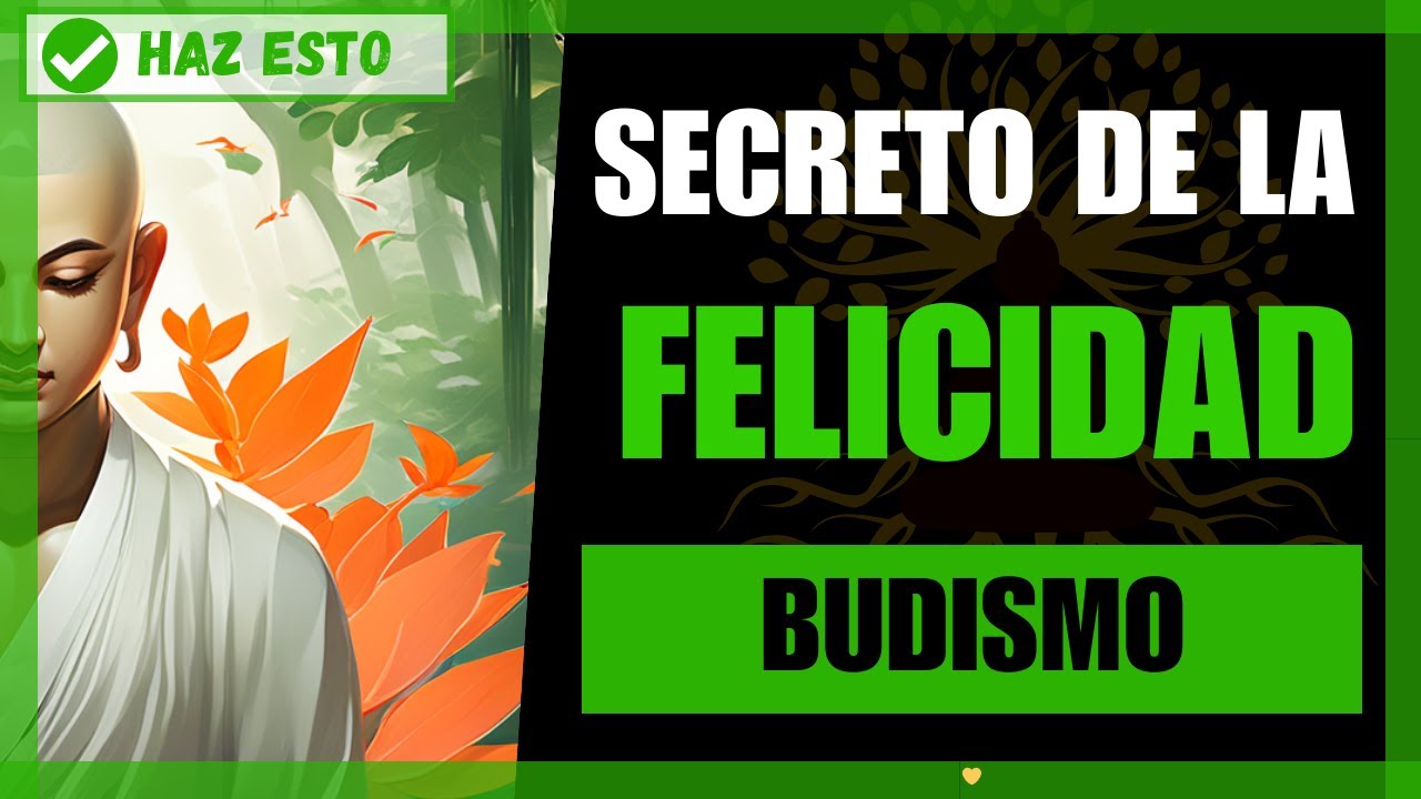 🌟 Los Secretos de la PLENITUD y la FELICIDAD | Historia Budista