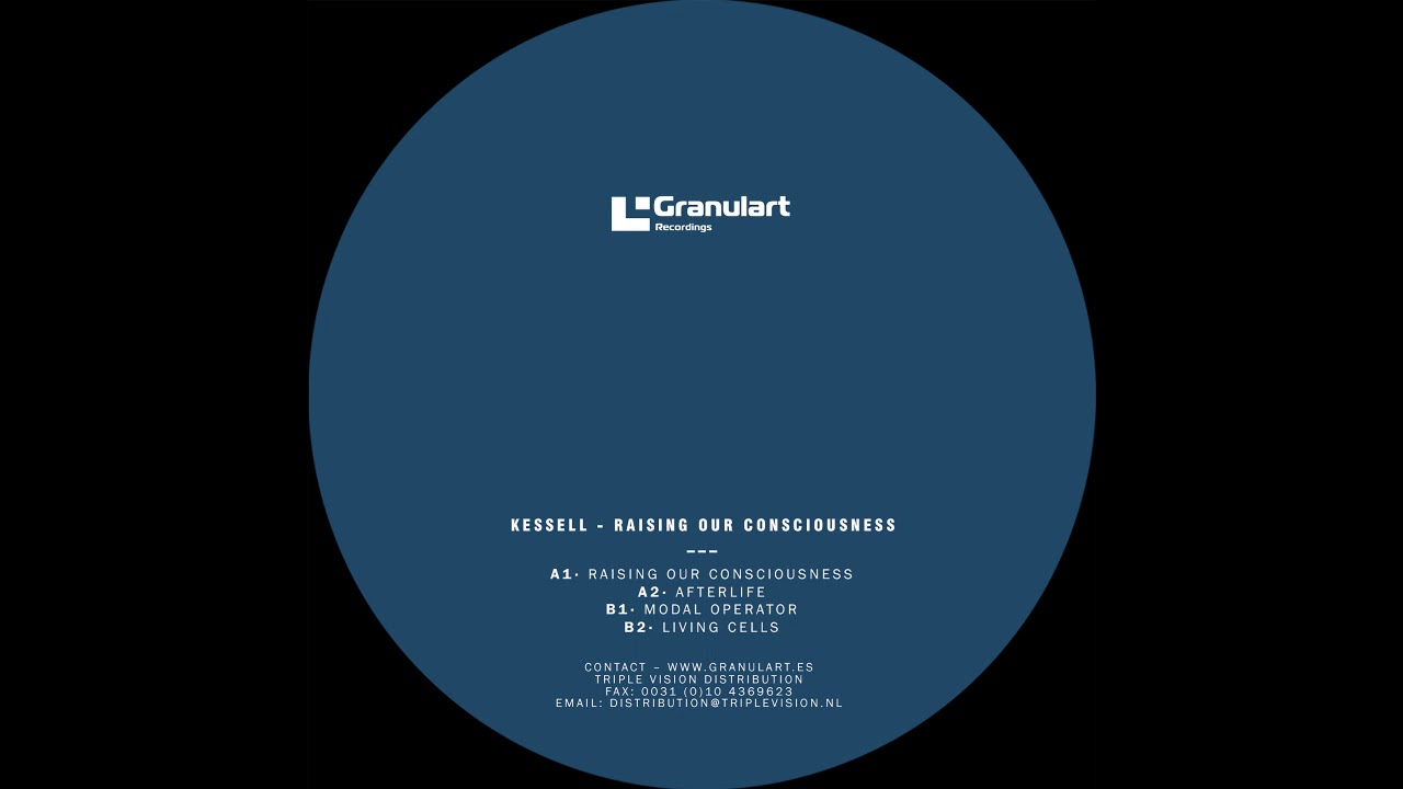 Kessell - Raising Our Consciousness [GR013]