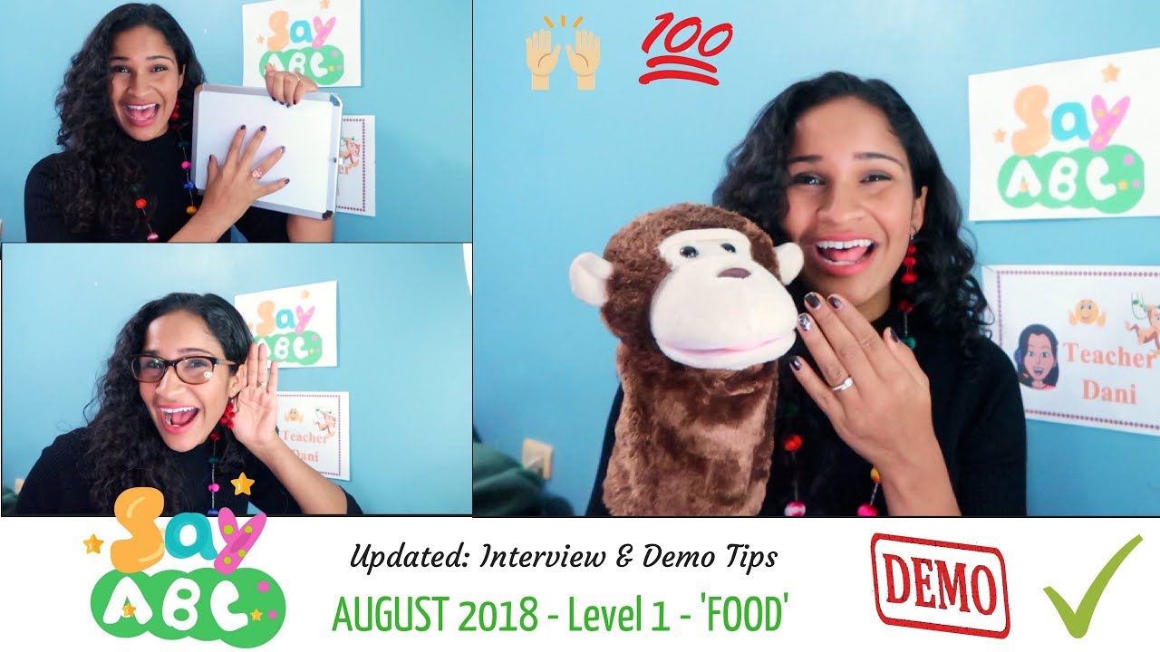 ***AUGUST 2018*** - Say Abc - 'Level 1' - Food - Updated SayAbc Interview & Demo Guide & Tips