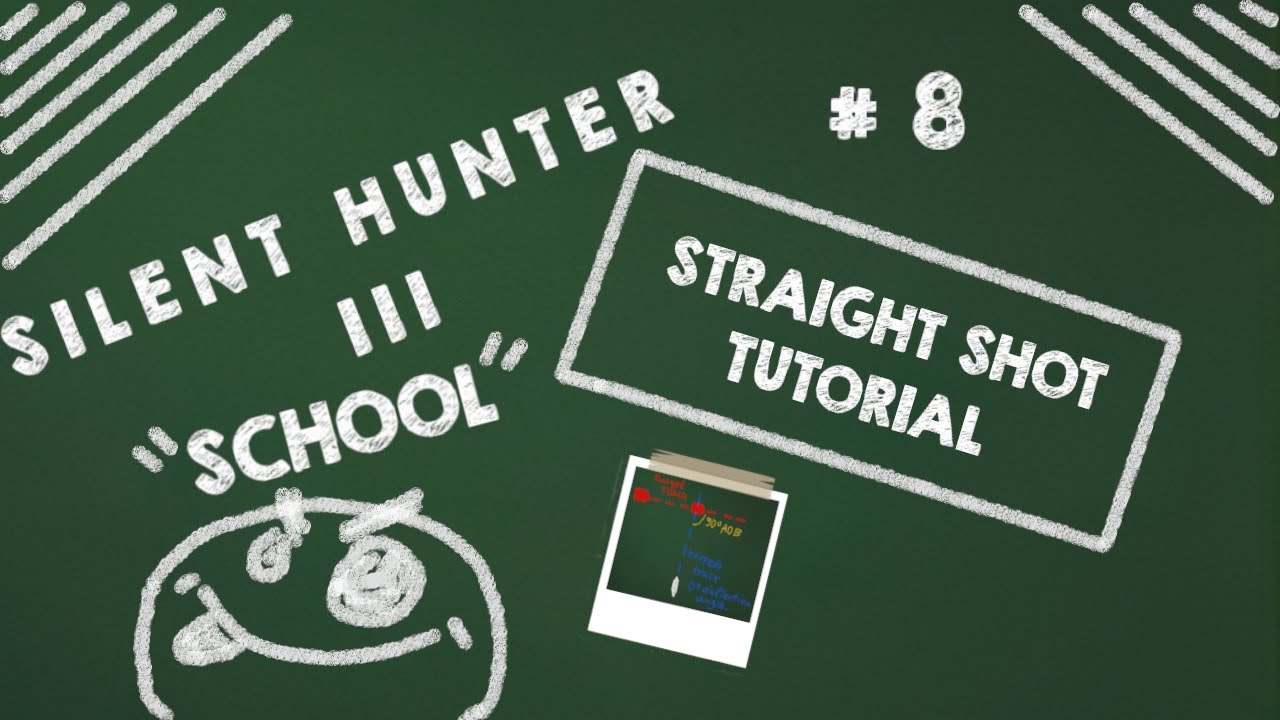 Silent Hunter 3 U-Boat School : Straight Shot Tutorial #sh3