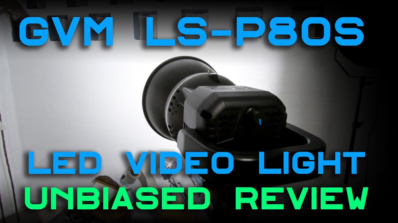 GVM LS-p80s LED Video Light Unbiased Review - 80 watt 5600k Led video lights
