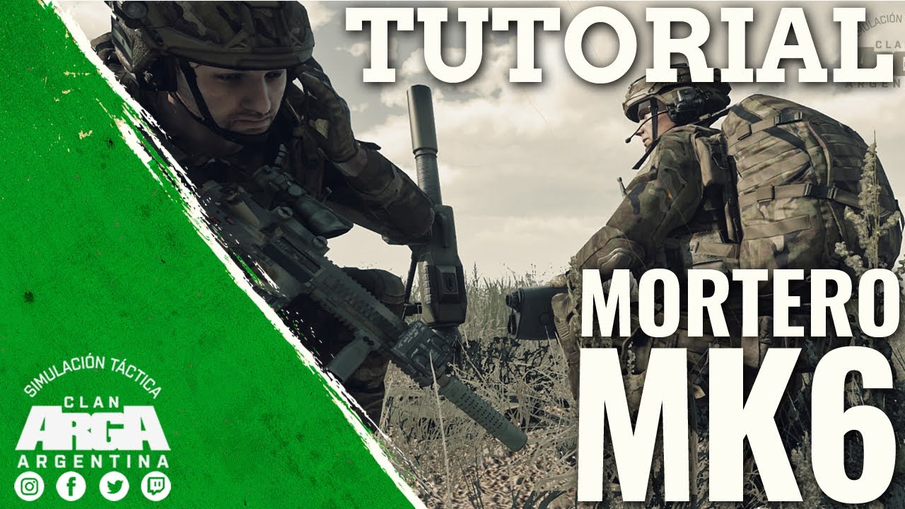 ArmA 3 | Clan ArgA | Tutorial uso del Mortero MK6