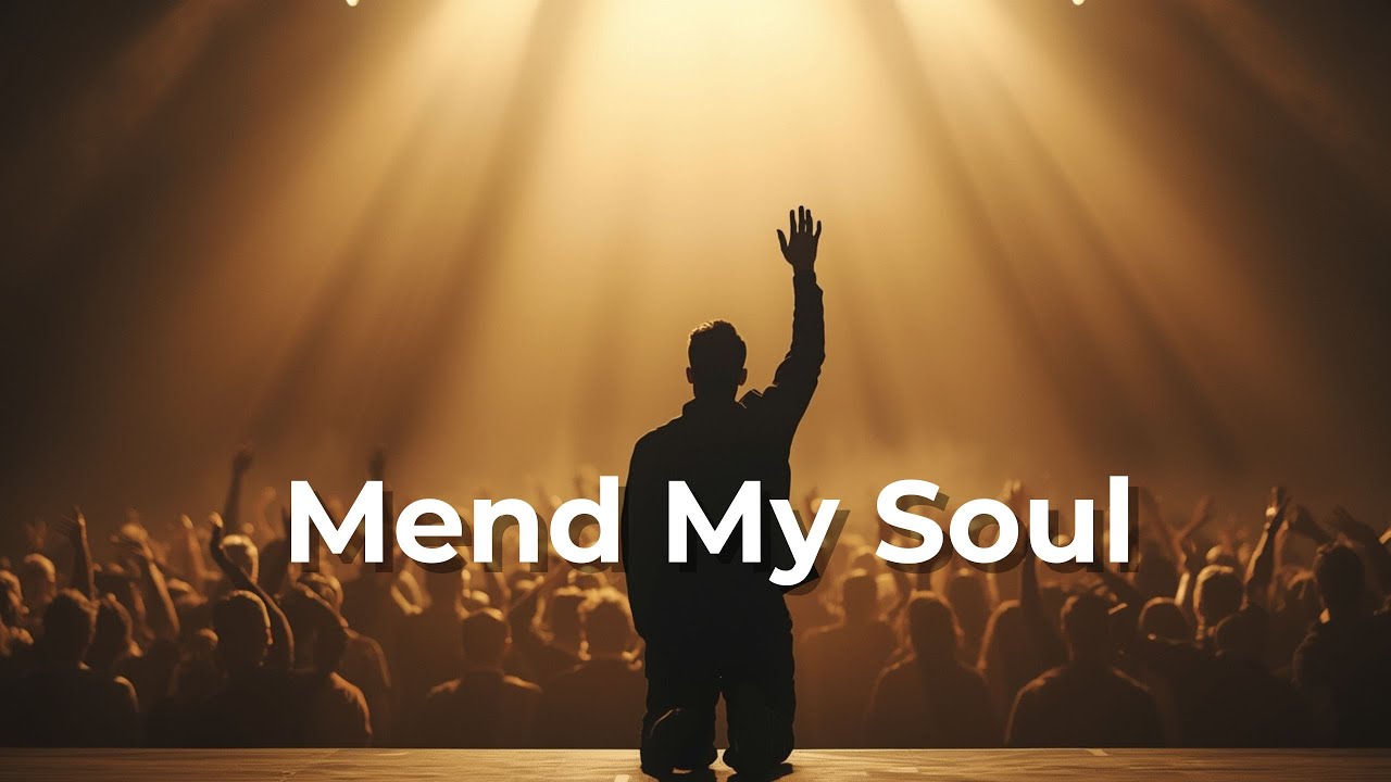 Mend My Soul, Lord, Make Me New | Healing Worship Song for Prayer & Restoration