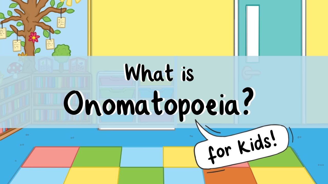 What is Onomatopoeia? For Kids | Twinkl USA
